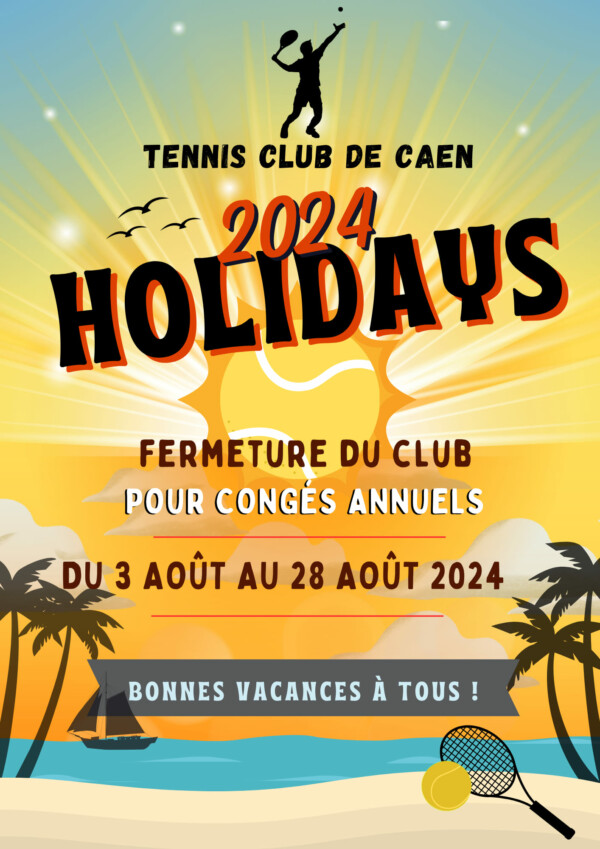 🎾🌴 J-2 avant la fermeture du club pour les congés d'été 😎 🐚 L'équipe du TC Caen vous remercie pour votre fidélité et votre soutien durant la saison écoulée. Rendez-vous à la rentrée en pleine forme, pour une nouvelle saison. Passez un bel été et prenez bien soin de vous. A très bientôt ! 🏖️🌞🎾👟