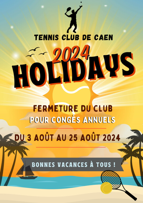 🎾🌴 J-2 avant la fermeture du club pour les congés d'été 😎 🐚 L'équipe du TC Caen vous remercie pour votre fidélité et votre soutien durant la saison écoulée. Rendez-vous à la rentrée en pleine forme, pour une nouvelle saison. Passez un bel été et prenez bien soin de vous. A très bientôt ! 🏖️🌞🎾👟